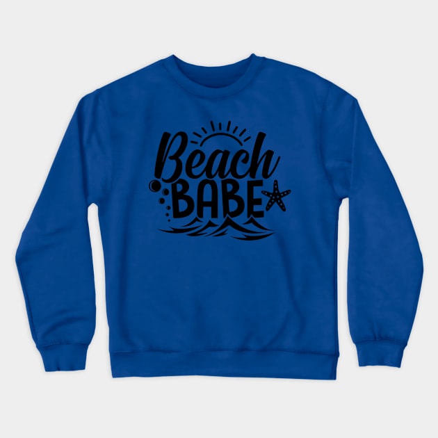 Beach Babe Crewneck Sweatshirt by busines_night